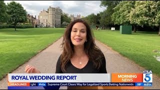 KTLA's Royal Celebrity Correspondent Teri Hatcher Previews Harry & Meghan's Wedding
