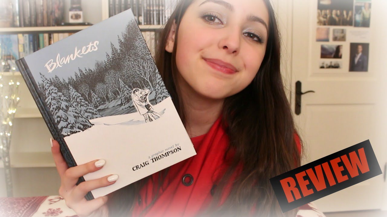 BLANKETS BY CRAIG THOMPSON GRAPHIC NOVEL REVIEW YouTube