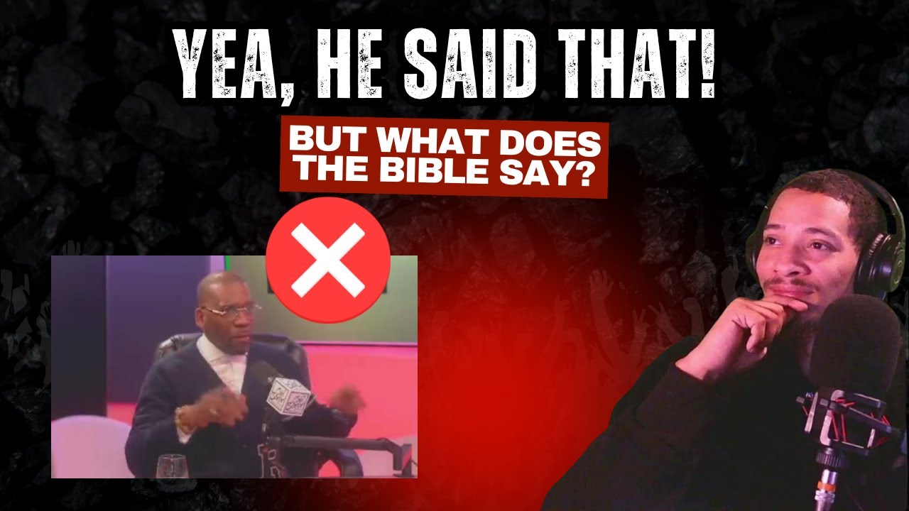 Yea, He said that, but what does the bible say?