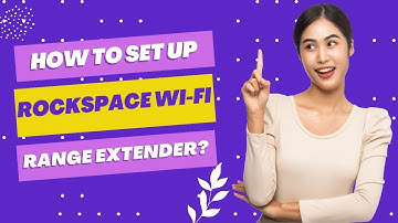 How to Setup Rockspace WiFi Range Extender | Effective Guide