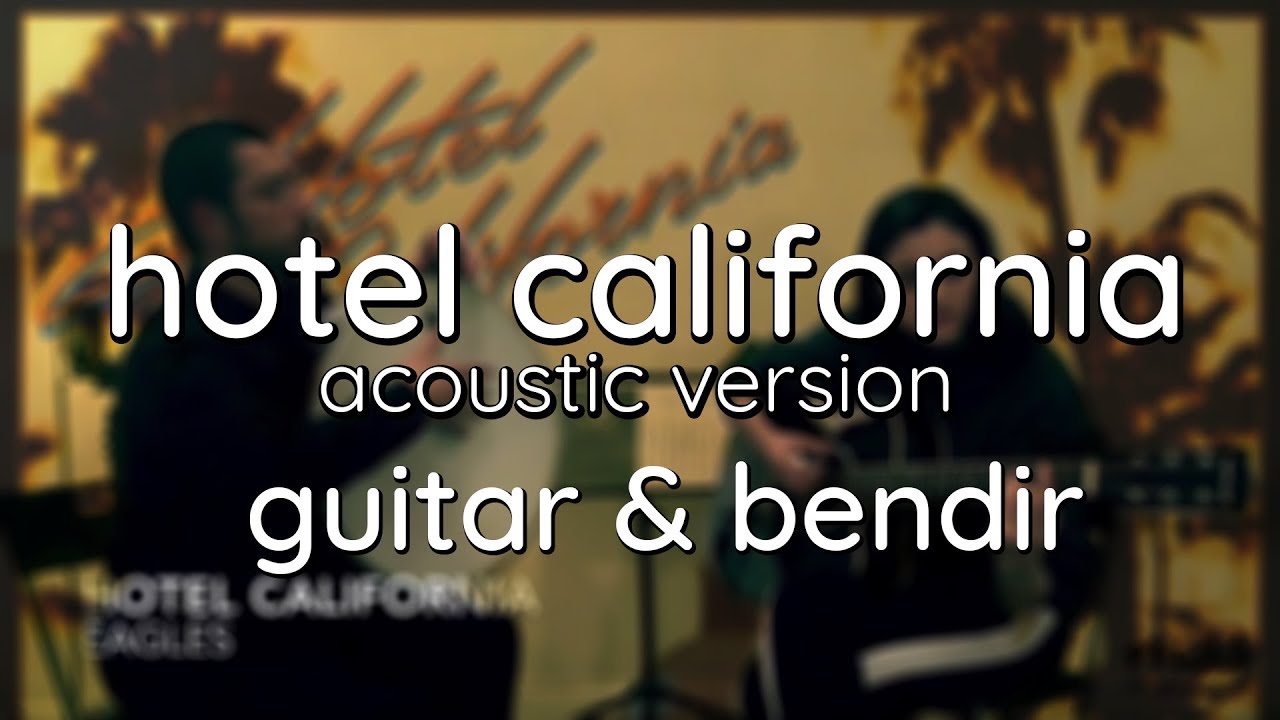 hotel california acoustic flac hotel california acoustic flac
