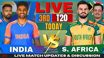 🔴 INDIA vs SOUTH AFRICA Live | IND vs SA 3rd T20I Live Match Today | Live Cricket Score & Commentary