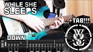 While She Sleeps - DOWN (Guitar Cover + TAB) NEW SONG 2023!!!