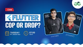 Flutter - Cop or Drop?