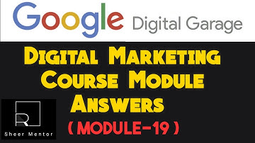 MODULE 19 | Deep dive into display advertising | FUNDAMENTALS OF DIGITAL MARKETING | GOOGLE DIGITAL
