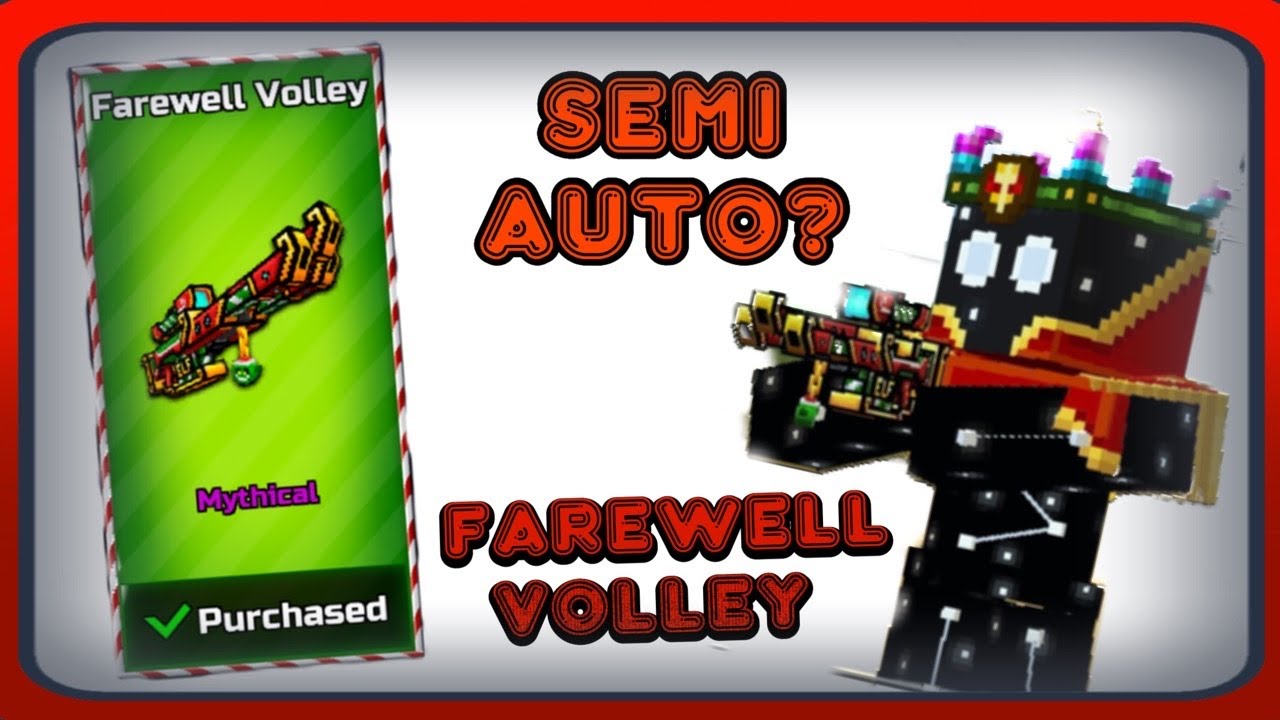 Farewell Volley (Pixel Gun 3D Review)