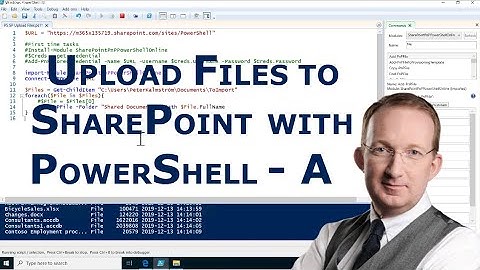 Upload Files to SharePoint via PowerShell - A - PowerShell with SharePoint from Scratch