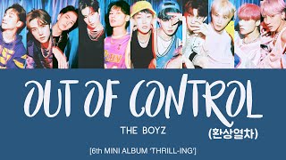 THE BOYZ (더보이즈) - 환상열차 (Out Of Control) [Han|Rom|Eng Lyrics] [POR/ITA]