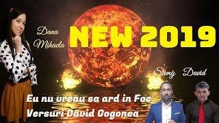 EU NU VREAU SA ARD IN FOC / DANA-SAMI-DAVID (( OFFICIAL ))  NEW 2019 chords