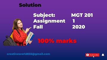 MGT 201 Assignment solution 1 Part 1