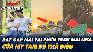 Mai Tài Phến bị Netizen “BẮT QUẢ TANG” đang LEO TRÊN MÁI NHÀ của Mỹ Tâm thả diều? | SaigonTV