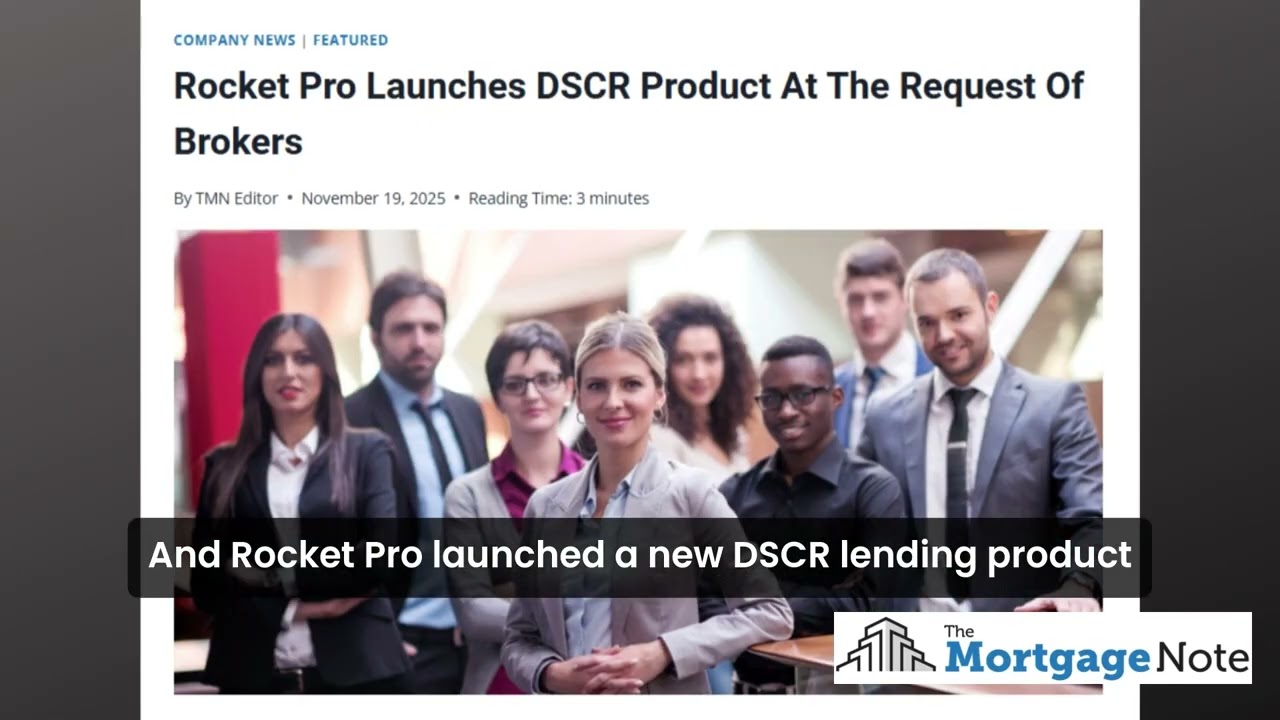 The Mortgage Note Recap: Home Equity, Ready To Buy, New DSCR Product