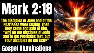 Mark 2:18 Explained: The New Covenant vs. Old Rituals