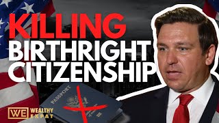 The END of US Citizenship by Birth!