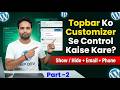 Part 2: How to add email + phone using wp customizer in WordPress dynamic in theme #wordpresstheme
