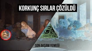 TABLODAKİ 500 YILLIK SIR ÇÖZÜLDÜ - HZ.İSA VE SON AKŞAM YEMEĞİ