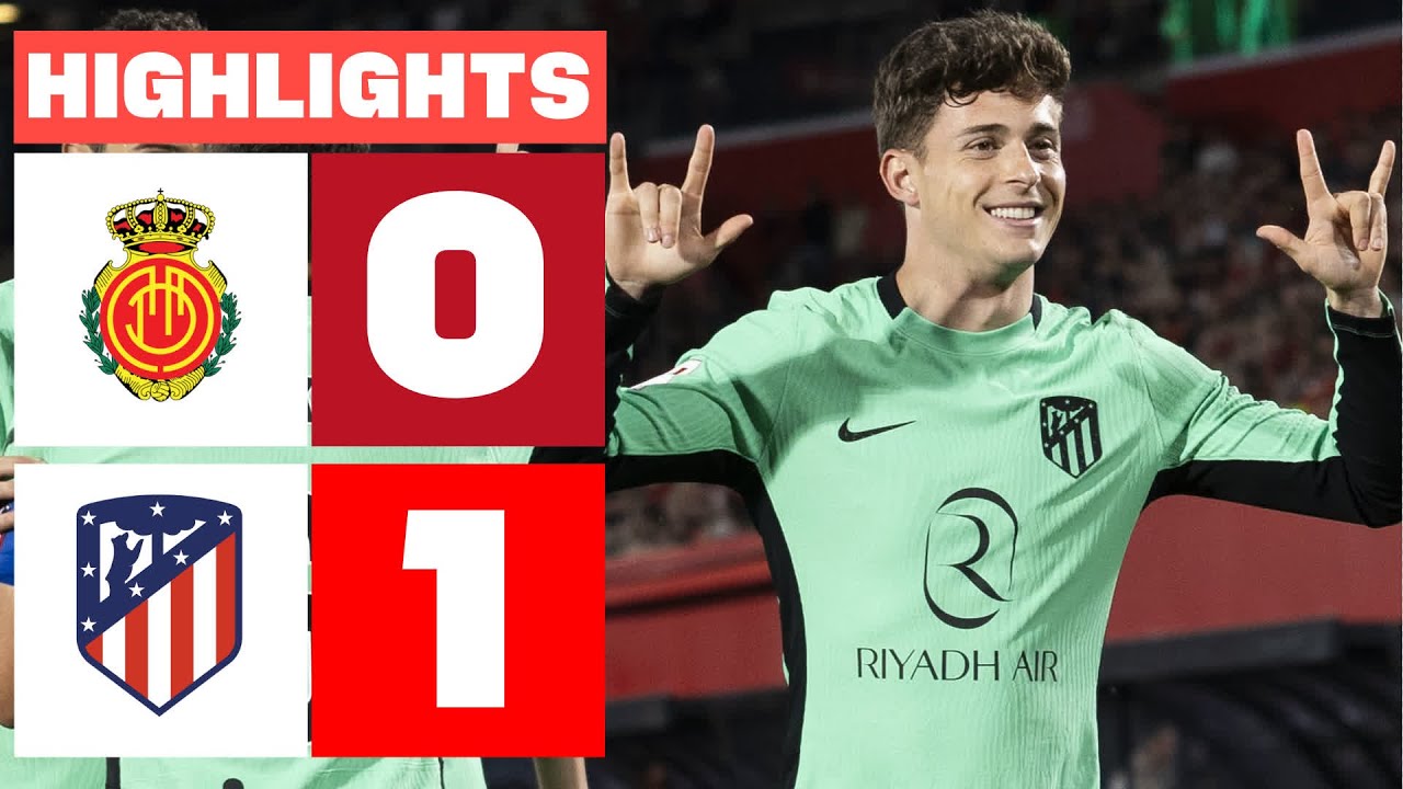 RCD MALLORCA 0 - 1 ATLÉTICO DE MADRID | RESUMEN LALIGA EA SPORTS - YouTube