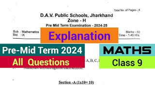 DAV Class 9 Maths Question Paper Pre-Mid Term 2024 - Hint to solutions || explanation