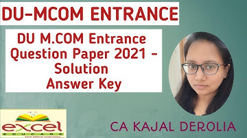 DU M.com Entrance Question Paper And Answer of 2021 | M.com Entrance Exam 2021 | Answer Key |