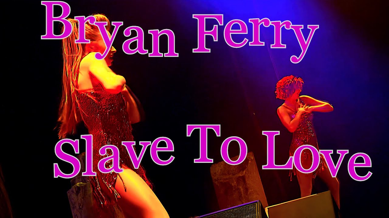 Сомбади ту лов. Bryan Ferry slave to Love фото. Bryan Ferry slave to Love клип. Слейв то лов. Брайан Ферри slave to Love: best of the Ballads.