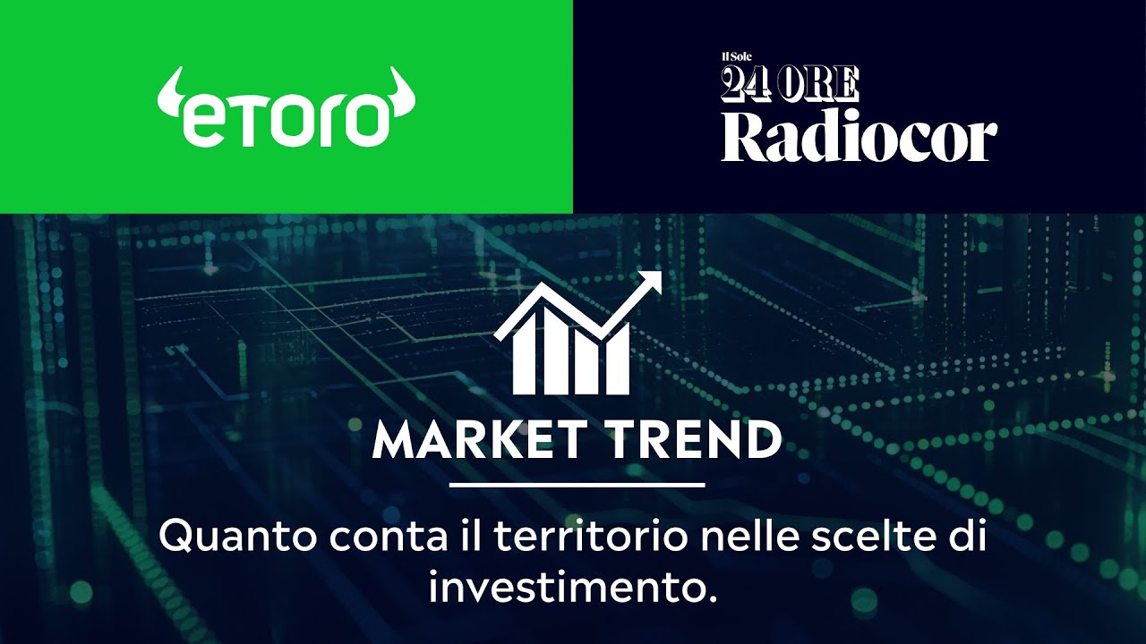Quanto conta il territorio nelle scelte di investimento - YouTube