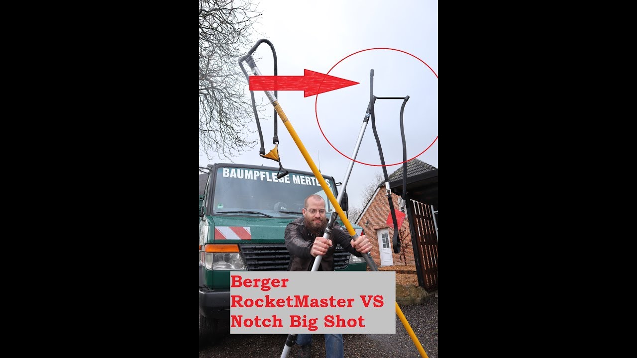 Top oder Flop? Berger RocketMaster VS Notch Big Shot | Baumpflege Mertens