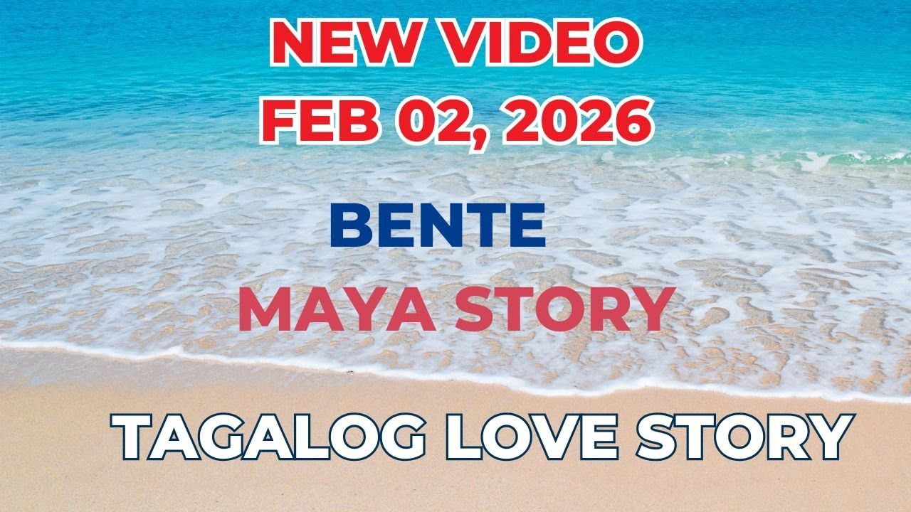BENTE | MAYA STORY | Tagalog Love Story | Love Station Manila
