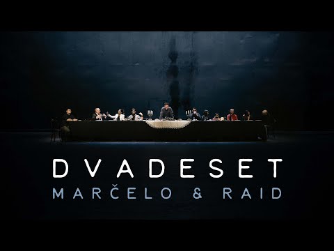 Marčelo i Raid – DVADESET