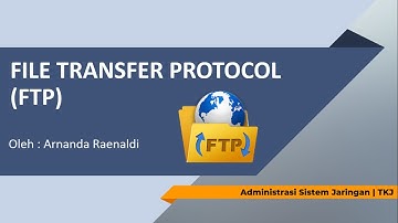 FTP Server - Administrasi Sistem Jaringan
