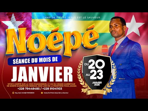 GRANDE SEANCE DU MOIS DU 20 AU 23 JANVIER NOEPE TOGO PROGRAMME DU JEUDI MATIN 1 