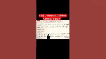 Code generation Algorithm | Compiler Design