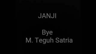 Puisi Janji  M Teguh Satria