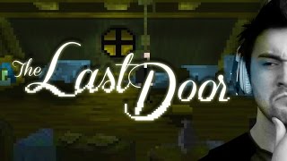 The Last Door // Lovecraftian Horror