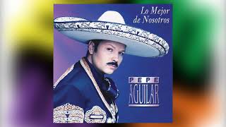 Video thumbnail of "Cuidado - Pepe Aguilar del álbum Lo Mejor De Nosotros"