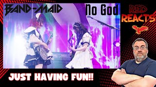 Red Reacts To BAND-MAID | No God