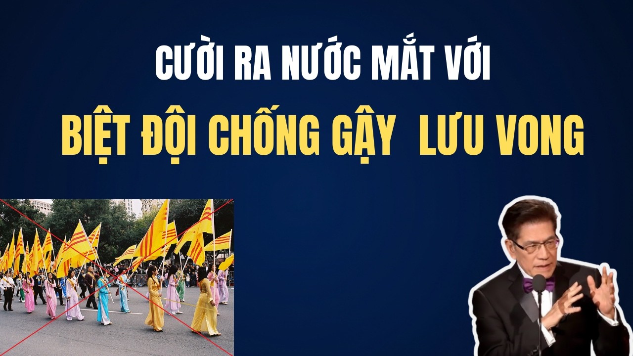 CƯỜI RA NƯỚC MẮT VỚI TẤN TUỒNG CỦA BIỆT ĐỘI CHỐNG GẬY | Chuyện Đêm Khuya | Nguyễn Ngọc Ngạn