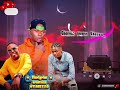 Cherono Samkistar Ft Dogoh Vick Joke Nice 