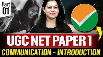 UGC NET PAPER 1 | COMMUNICATION - INTRODUCTION | by- Ishita ma’am