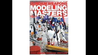 Dan looks at: Gundam Weapons Modeling Masters HG