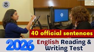 40 official sentences English Reading & Writing Test 2026, N400 | U.S. Citizenship Interview 2026.