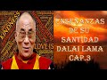 CAP.3 .- ENSEÑANZAS DE SU SANTIDAD EL DALAI LAMA - LA MENTE Y EL NIRVANA