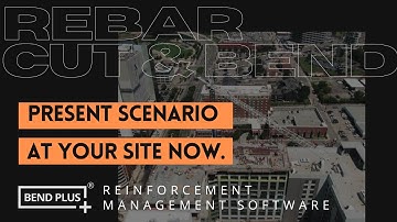 BEND PLUS INTRO - Bend Plus Rebar Management Software