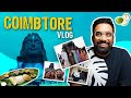 Hectic Coimbatore Vlog