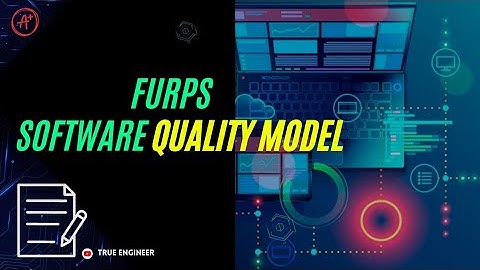 FURPS Software Quality Model | Software Architecture For Engineering Exams