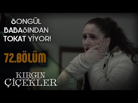 Kırgın Çiçekler 72. Bölüm - Sadullah, Güney’in evinde Songül’ü yakalıyor!