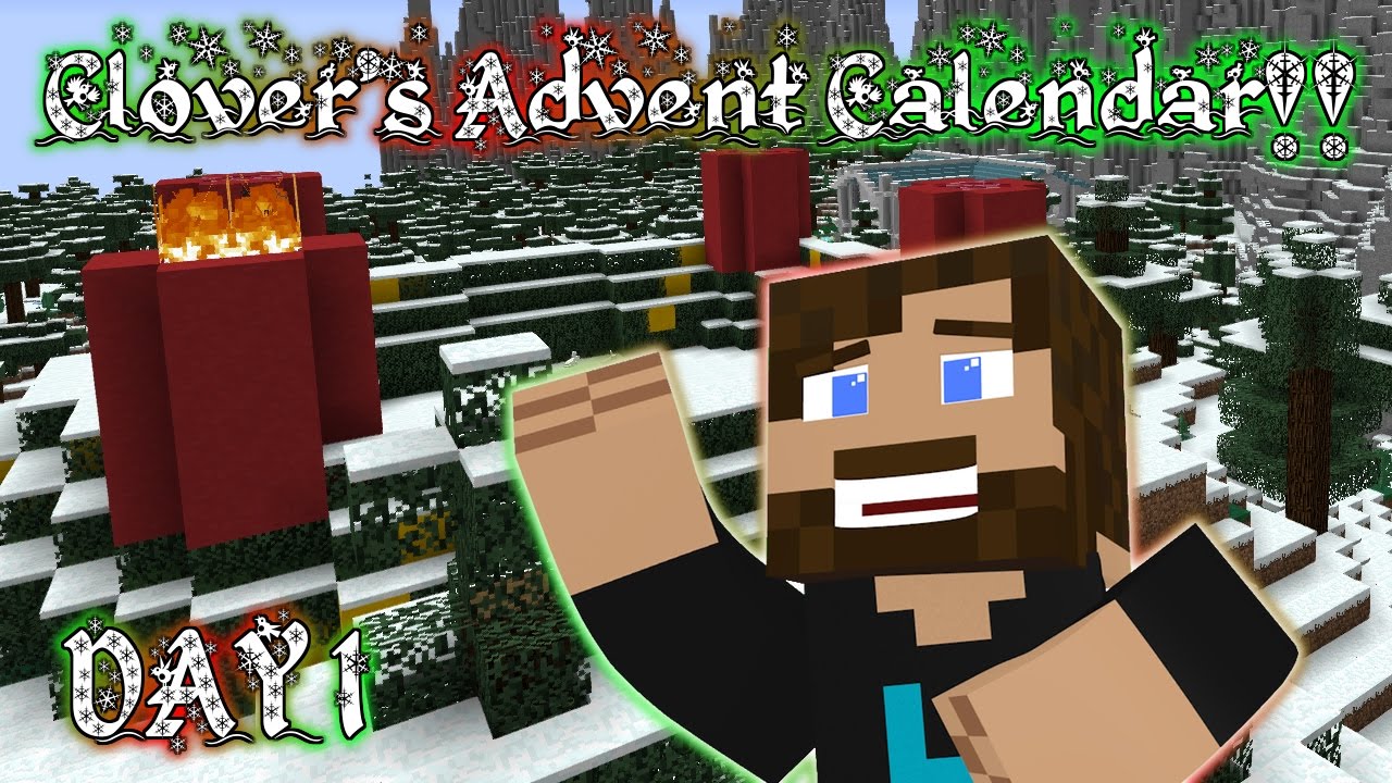 Minecraft 1.11 | LATE DAY 1 | Clover's Advent Calendar