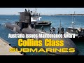 With Australia's Nuclear Submarine Plan Crisis, a contract for maintenance of its six Collins Class