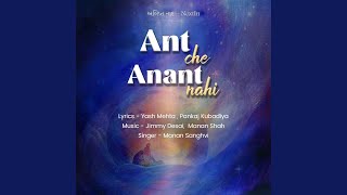 Video thumbnail of "Manan Sanghvi - Ant Che Anant Nahi"