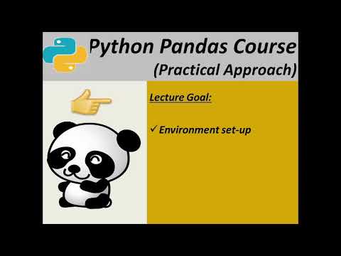 python pandas course (environment set up)