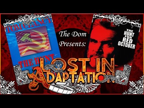 The Hunt for Red October, Lost in Adaptation ~ The Dom - YouTube